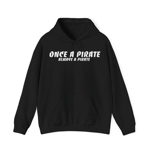 Once A Pirate Always A Pirate Graphic Anime Hoodie